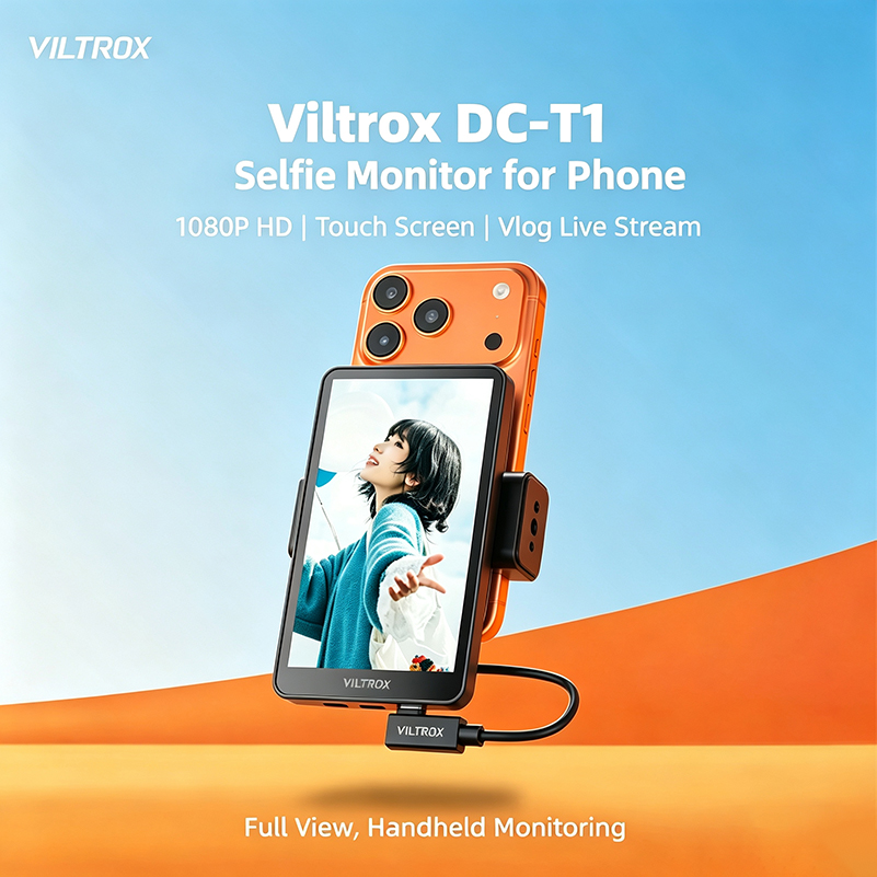 Viltrox DC-T1 จอภาพเซลฟี่แบบสั - Photography Blog บทวิจารณ์และราคา